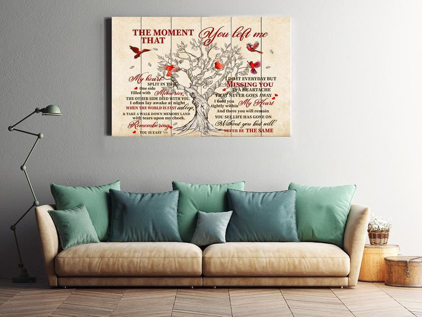 Moment That You Left Me Memorial Quote To Passed Away Lover Gift For Memorial Day