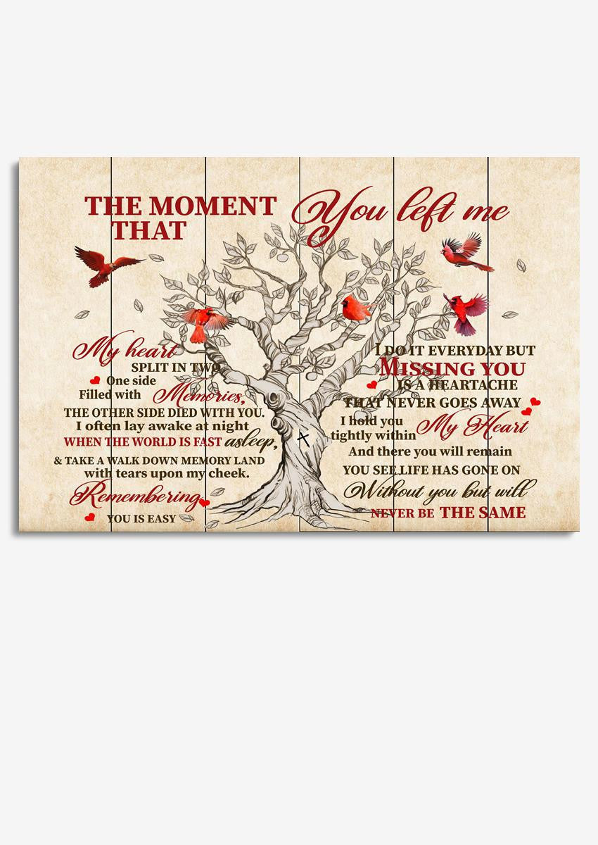 Moment That You Left Me Memorial Quote To Passed Away Lover Gift For Memorial Day