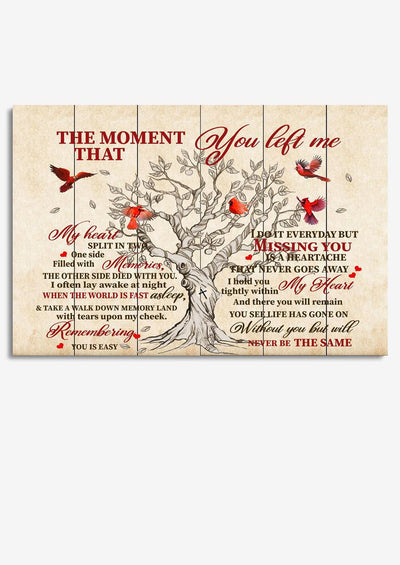 Moment That You Left Me Memorial Quote To Passed Away Lover Gift For Memorial Day