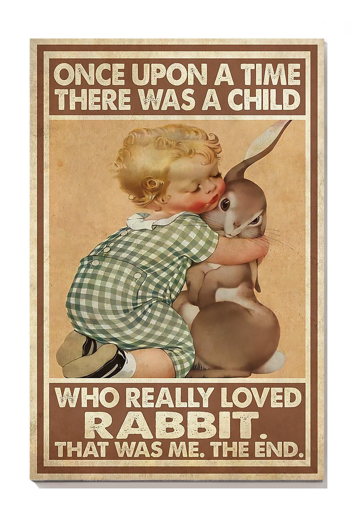 Once Upon A Time A Child Really Loved Rabbit Quotes Wall Art For Kids Bedroom Decor Canvas Gallery Wrapped Canvas Framed Gift Idea Framed Prints, Canvas