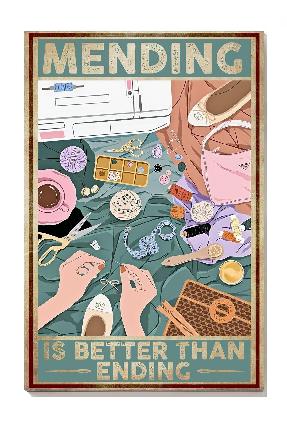 Mending Better Than Ending Furniture Wall Art Gift For Tailor Embroidered Sewer Canvas Framed Prints, Canvas