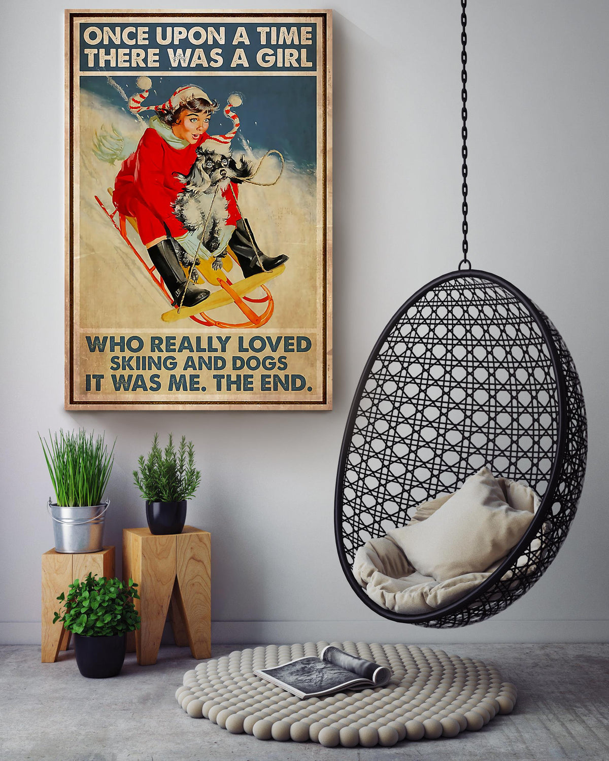Once Upon A Time There Was A Girl Who Really Loved Skiing And Dogs For Skier Birthday Gift Home Decor Canvas Gallery Wrapped Canvas Framed Gift Idea