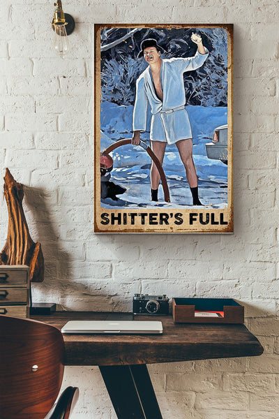 Shitter's Full Poster Gift For Home Decor, Housewarming, Christmas Decor Canvas Gallery Wrapped Canvas Framed Gift Idea