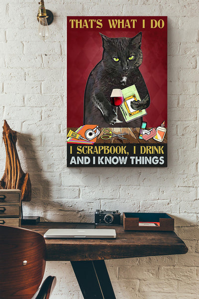 That's What I Do Scrapbook Drink And Knowthings Gift For Black Cat Lover Canvas