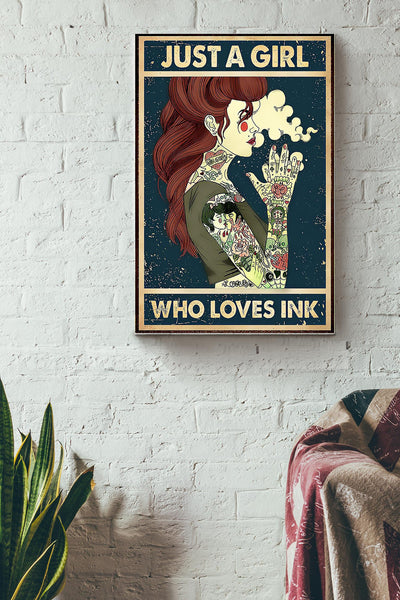 Tattoos Just A Girl Who Loves Ink Canvas Gallery Wrapped Canvas Framed Gift Idea