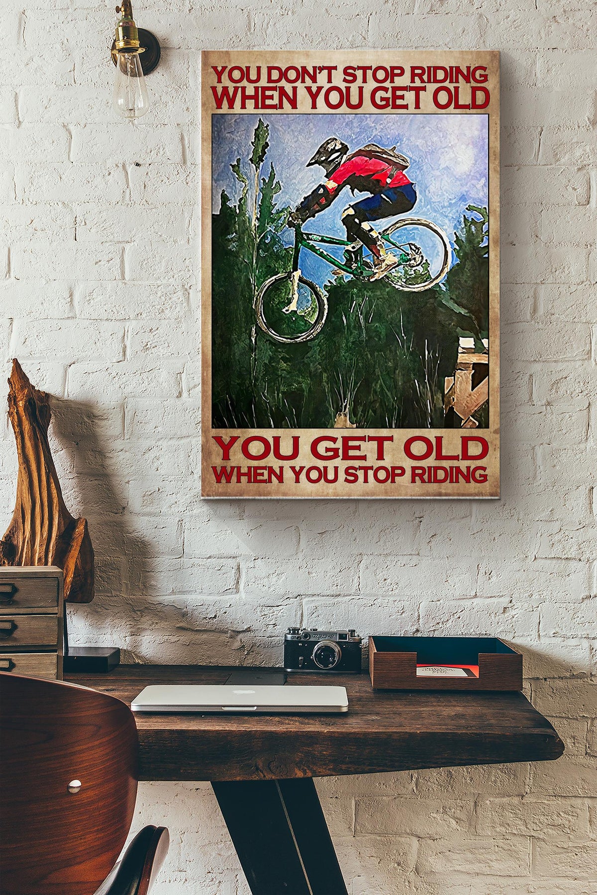 You Don't Stop Riding When You Get Old Poster - Sport Gallery Canvas Wall Art- Gift For Biker, Cyclist, Home Decor Canvas Gallery Wrapped Canvas Framed Gift Idea Framed Prints, Canvas