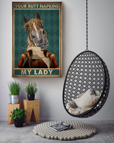 Your Butt Napkins My Lady Poster Horse Lover Gift Animal Art Bathroom Decor Cowboy Cowgirl Gift Canvas