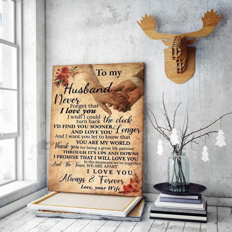 To My Husband Never Forget That I Love You Single Vintage Gallery Canvas Wall ArtHome Decor Office Gift 06649 Framed Prints, Canvas