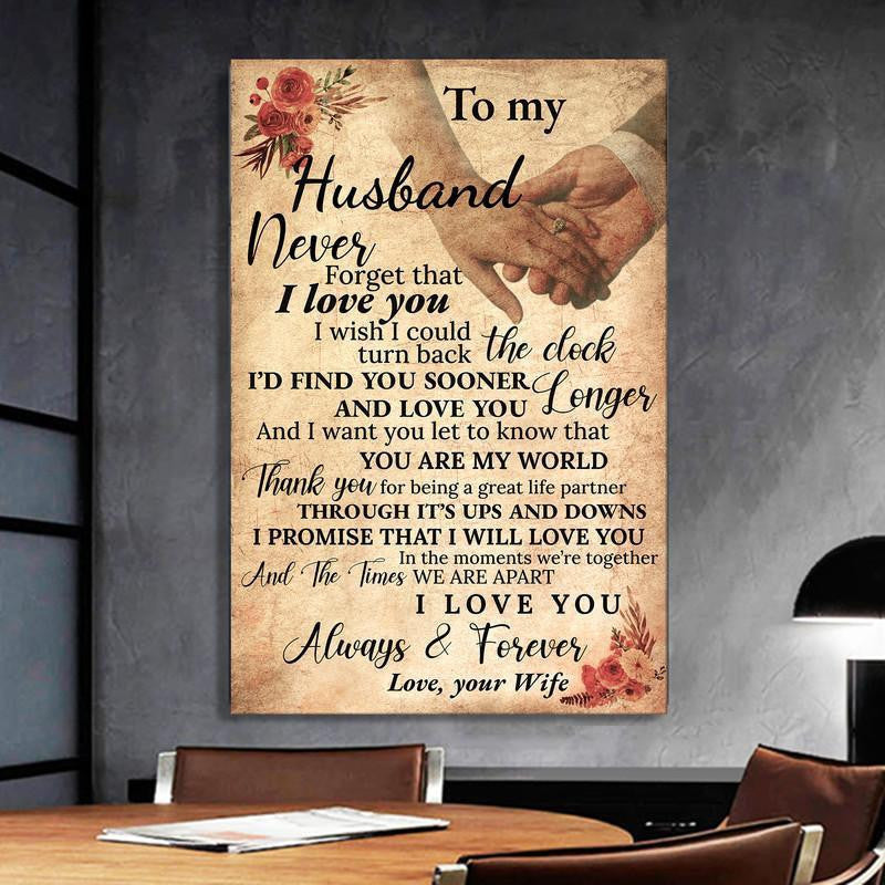 To My Husband Never Forget That I Love You Single Vintage Gallery Canvas Wall ArtHome Decor Office Gift 06649 Framed Prints, Canvas