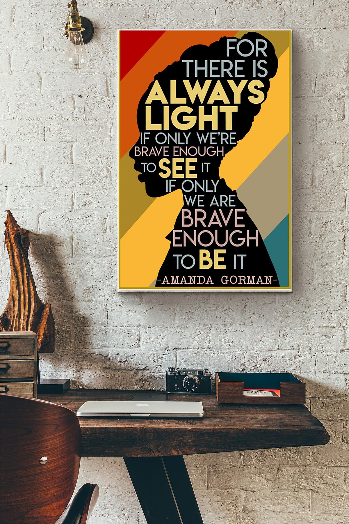 The Hill We Climb The Always Light Amanda Gorman Brave Enough Poster Canvas Gallery Wrapped Canvas Framed Gift Idea