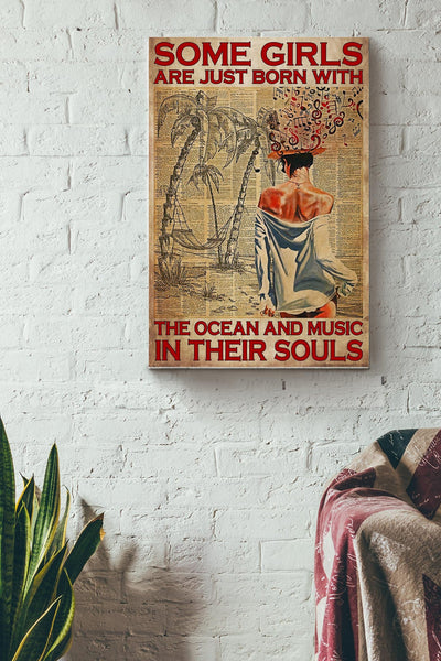 Some Girls Are Just Born With The Ocean And Music In Their Souls Girl On The Beach Poster Canvas Gallery Wrapped Canvas Framed Gift Idea