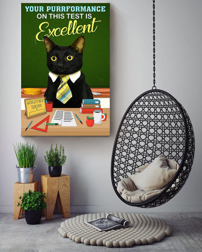 Your Purrformance On This Test Is Excellent Gift For Teacher From Student Canvas