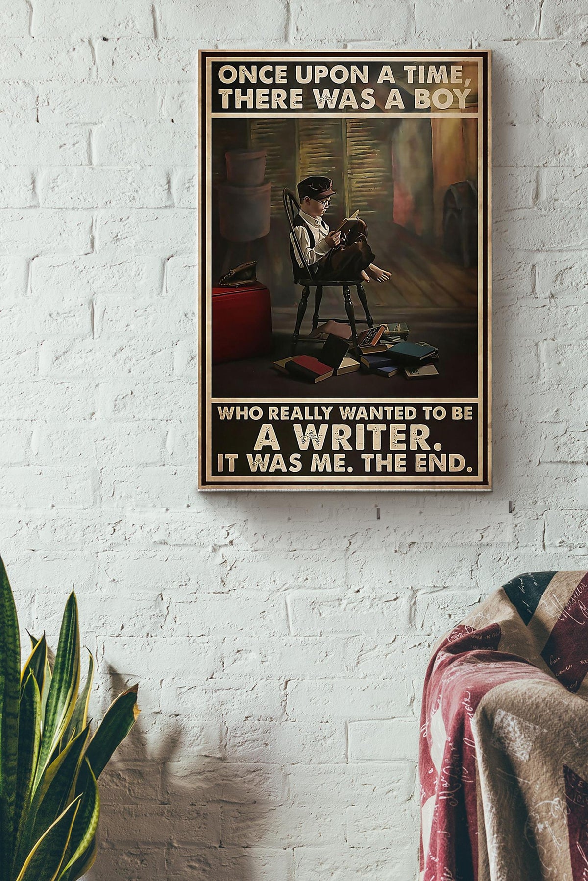 There Was A Boy Who Really Wanted To Be A Writer Canvas Gallery Wrapped Canvas Framed Gift Idea