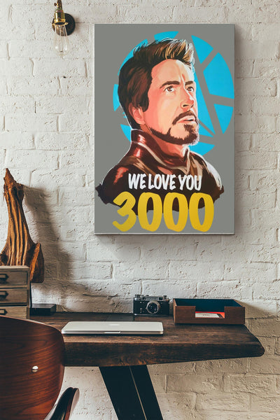 We love you 3000 Poster Canvas Gallery Wrapped Canvas Framed Gift Idea