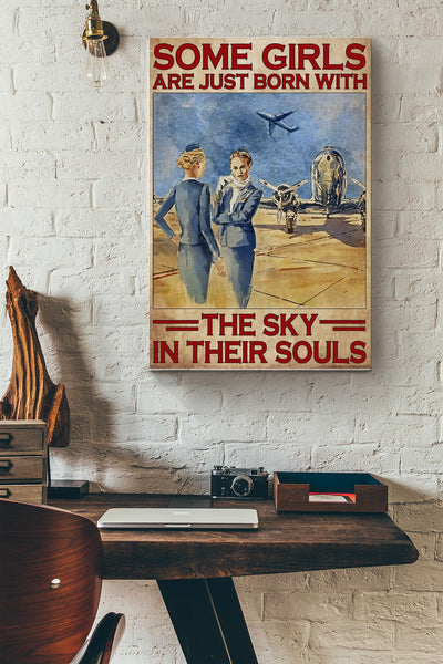 Some Girls Are Born With Sky In Their Souls - Flight Attendants Poster - Gift For Pilot Women Flight Attendants Female Girl Canvas Gallery Wrapped Canvas Framed Gift Idea