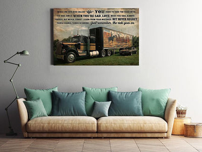Truck And The Ride Goes On Truck Driver Gallery Canvas Wall ArtGift For Trucker Framed Prints, Canvas