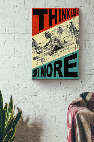 Think Less Live More Skiing Vintage Poster Canvas Gallery Wrapped Canvas Framed Gift Idea