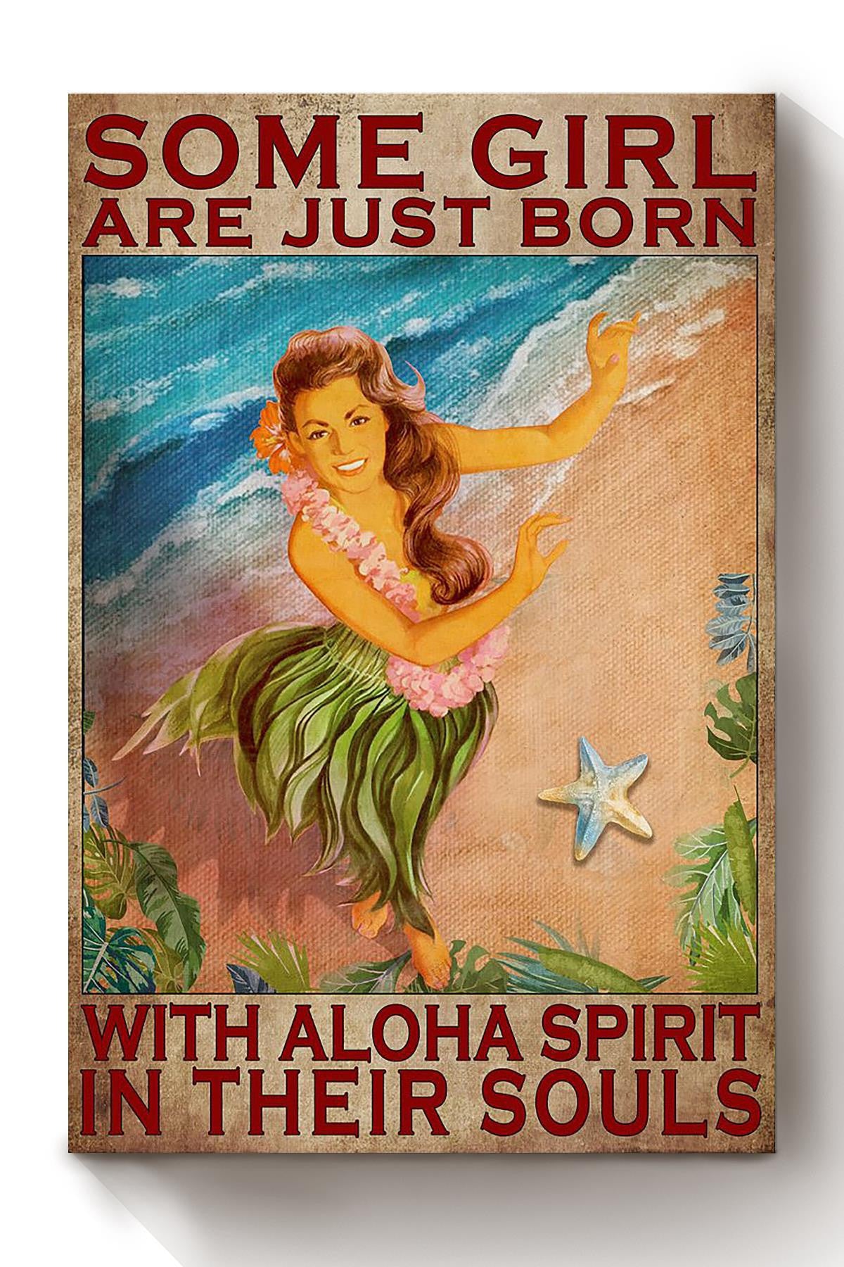 Some Girl Are Just Born With Aloha Spirit In Their Souls Hawaii Poster For Mermaid Fan Kids Room Decor Canvas