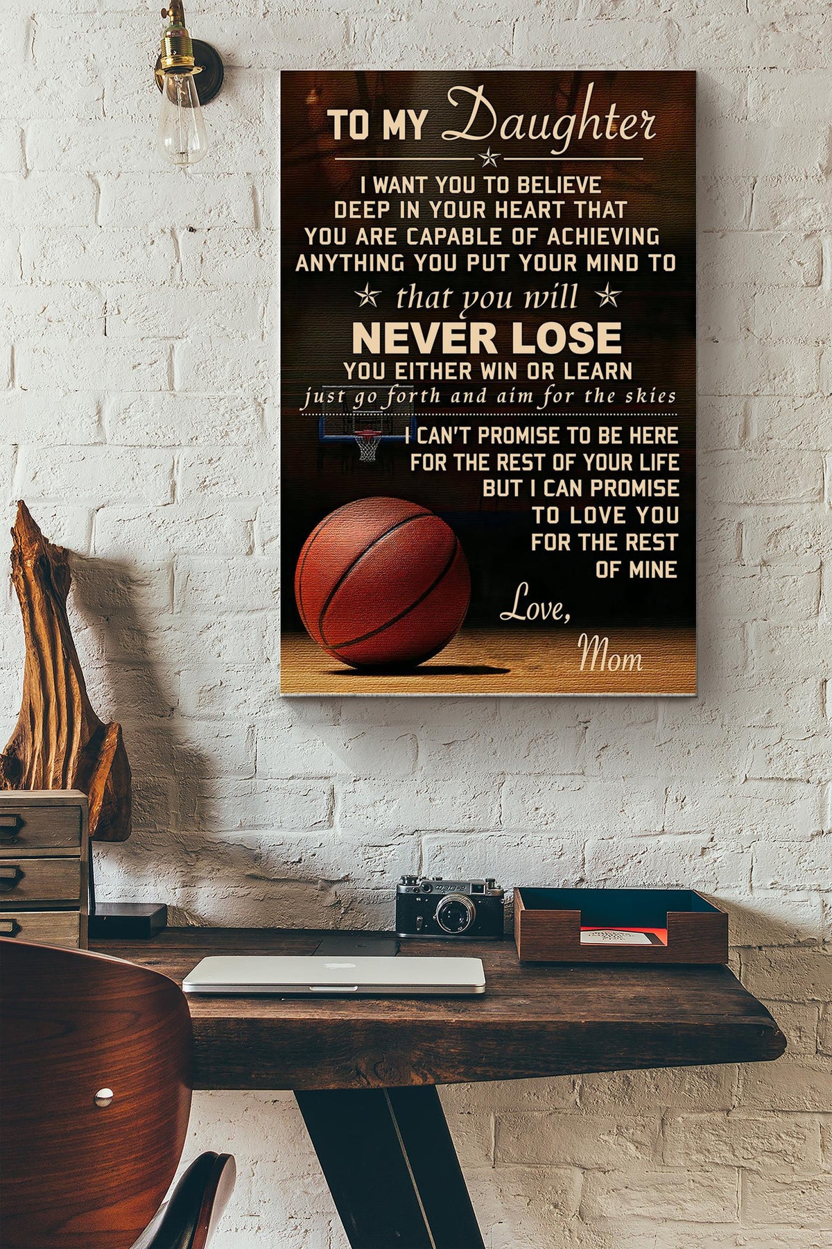 To My Daughter Never Lose Poster - Motherhood Gallery Canvas Wall Art- Gift For Daughter Little Girl Baby Girl Female Basketball Player Basketball Club Decor Canvas Gallery Wrapped Canvas Framed Gift Idea Framed Prints, Canvas
