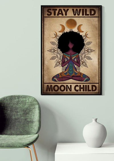 Stay Wild Moon Child Keep Calming Quote Gallery Canvas Wall ArtGift For Yoga Girl Meditation Lover 02 Canvas Framed Prints, Canvas