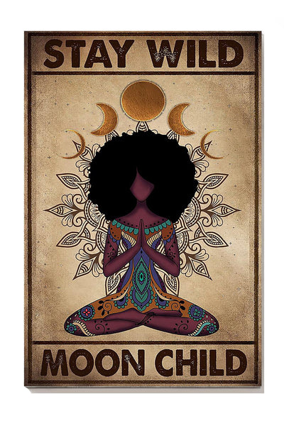 Stay Wild Moon Child Keep Calming Quote Gallery Canvas Wall ArtGift For Yoga Girl Meditation Lover 02 Canvas Framed Prints, Canvas
