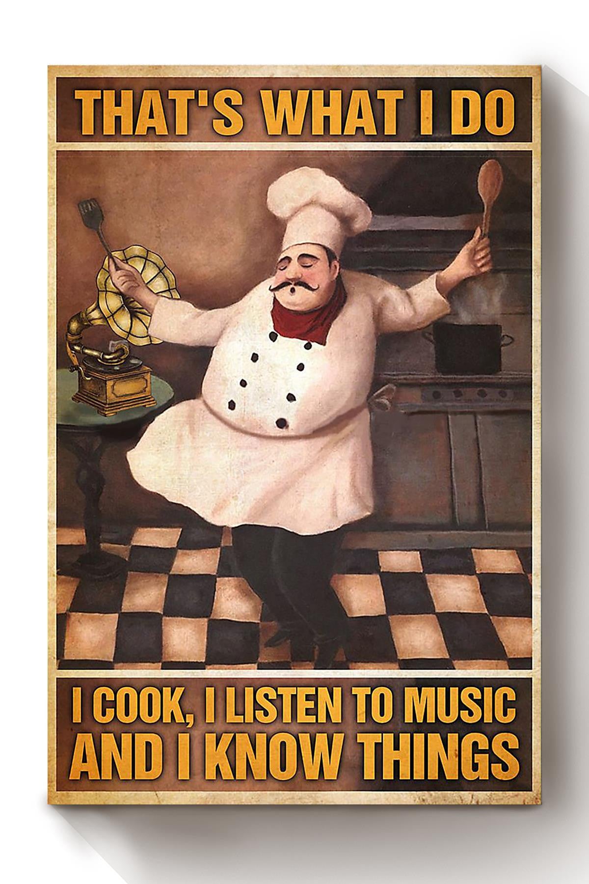 That's What I Do Cook Drink And Know Things Cooking Gallery Canvas Wall ArtGift For Chef Kitchen Decor 03 Canvas Framed Prints, Canvas