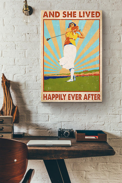 She Played Golf And She Lived Happily Ever After Golf Vintage Poster Canvas Gallery Wrapped Canvas Framed Gift Idea