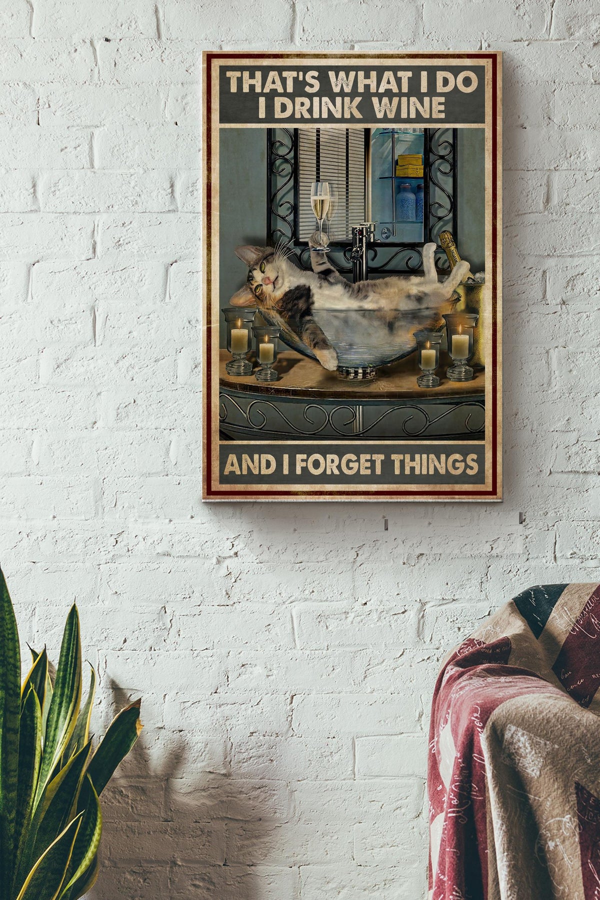That's What I Do I Drink Wine Poster - Animal Gallery Canvas Wall Art- Gift For Pub Decor, Cat Lover, Alcohol Fan Canvas Gallery Wrapped Canvas Framed Gift Idea Framed Prints, Canvas