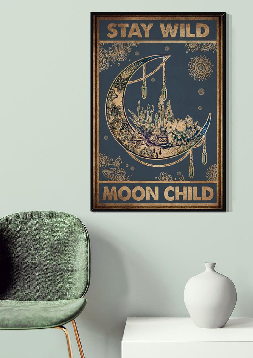 Stay Wild Moon Child Keep Calming Quote Gallery Canvas Wall ArtGift For Yoga Girl Meditation Lover 06 Canvas Framed Prints, Canvas