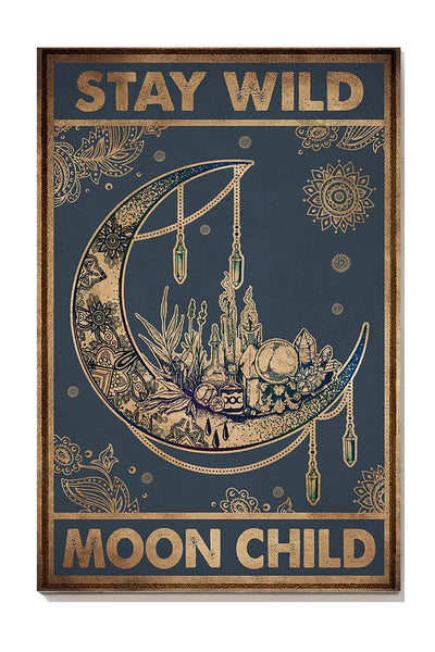Stay Wild Moon Child Keep Calming Quote Gallery Canvas Wall ArtGift For Yoga Girl Meditation Lover 06 Canvas Framed Prints, Canvas
