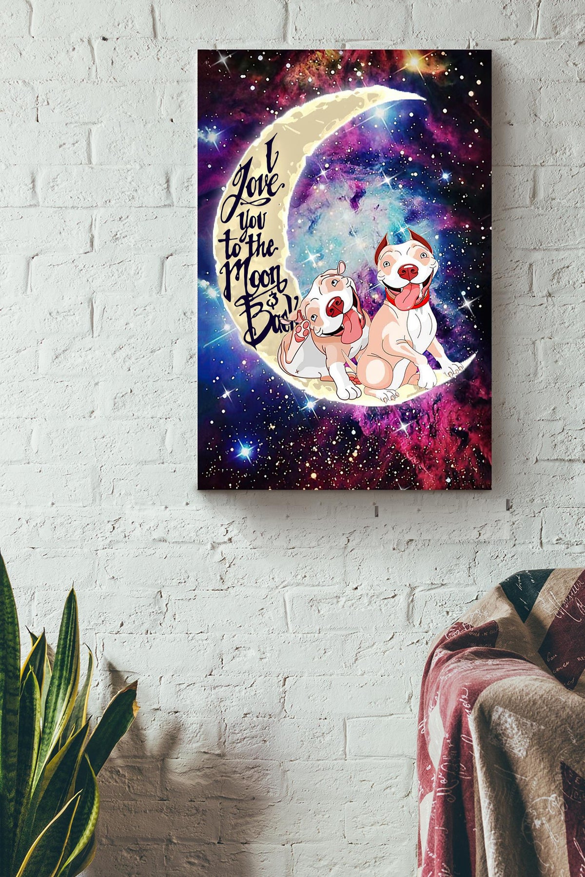 Staffordshire Bull I Love You To The Moon And Back Gift For Wedding Anniversary Valentine Canvas