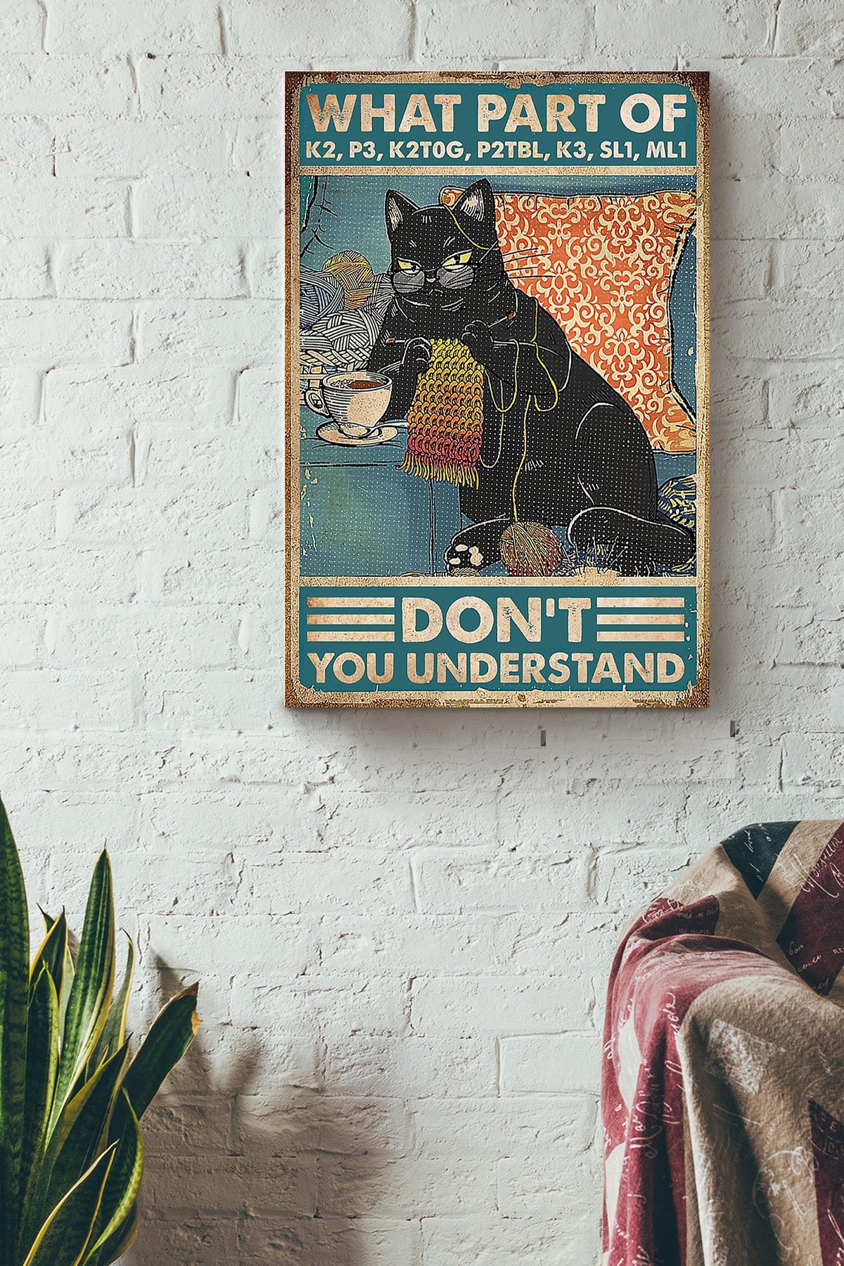 What Part Don't You Understand Poster For Quilting Room Decor Cat Lover Gift Canvas