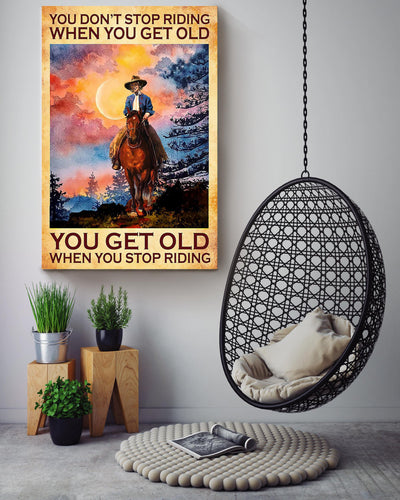 You Dont Stop Riding Cowgirl Running Horse Gallery Canvas Wall ArtGift For Horse Lover Horseback Rider Cowboy Canvas Framed Prints, Canvas