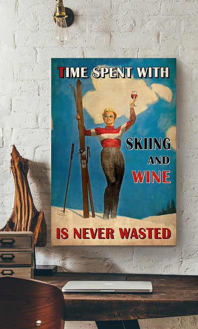 Time Spent With Skiing And Wine Skiing Gallery Canvas Wall ArtGift For Skiers Explorers Canvas Framed Prints, Canvas