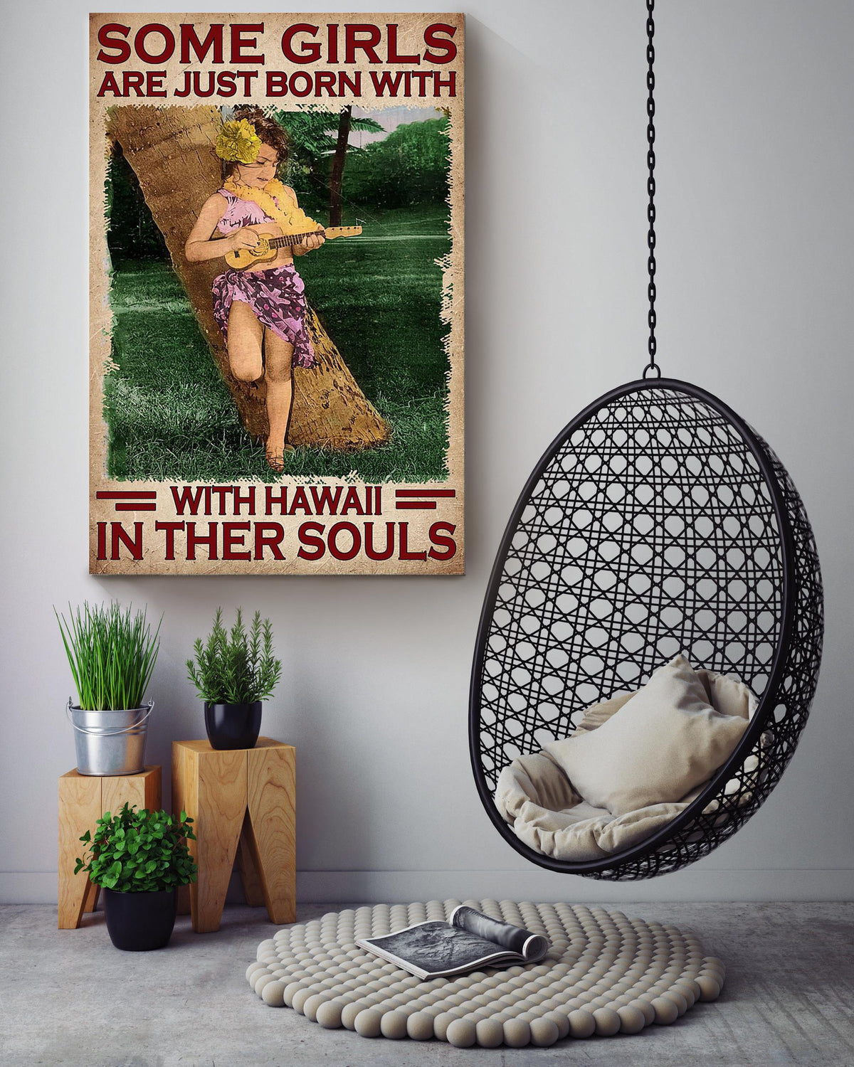 Some Girls Are Just Born With Hawaii In Their Souls Poster For Home Decor Kids Room Decor Canvas