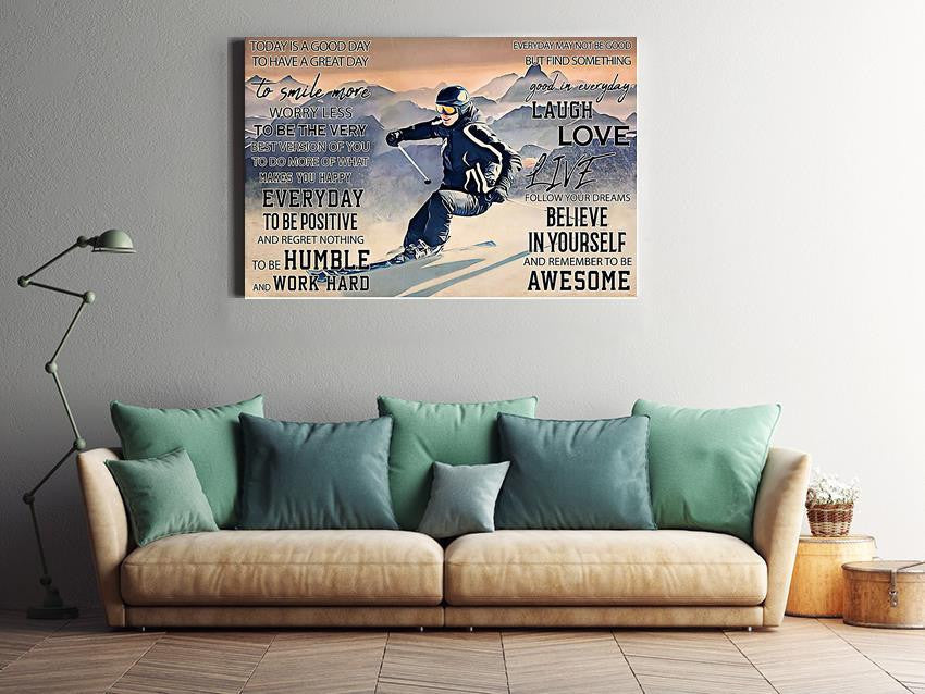 Skiing Today Is A Good Day Skiing Gallery Canvas Wall ArtGift For Explorer Framed Prints, Canvas