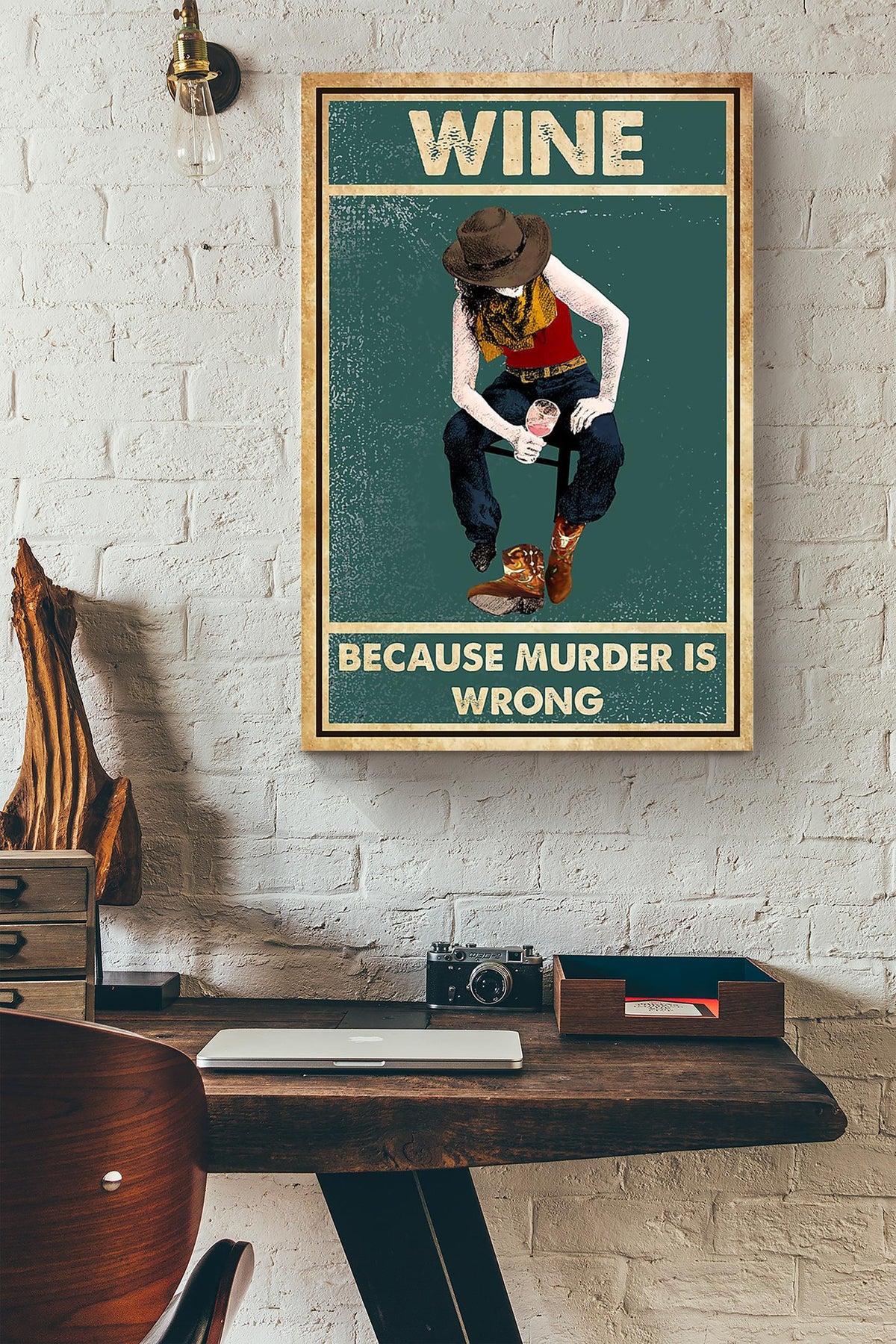 Wine Because Murder Is Wrong Drinking Poster Cowgirl Gift Bar Decor Canvas