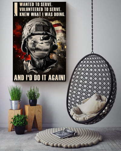 Veteran I Would Do It Again Veteran Gallery Canvas Wall ArtGift For Soldier Canvas Framed Prints, Canvas