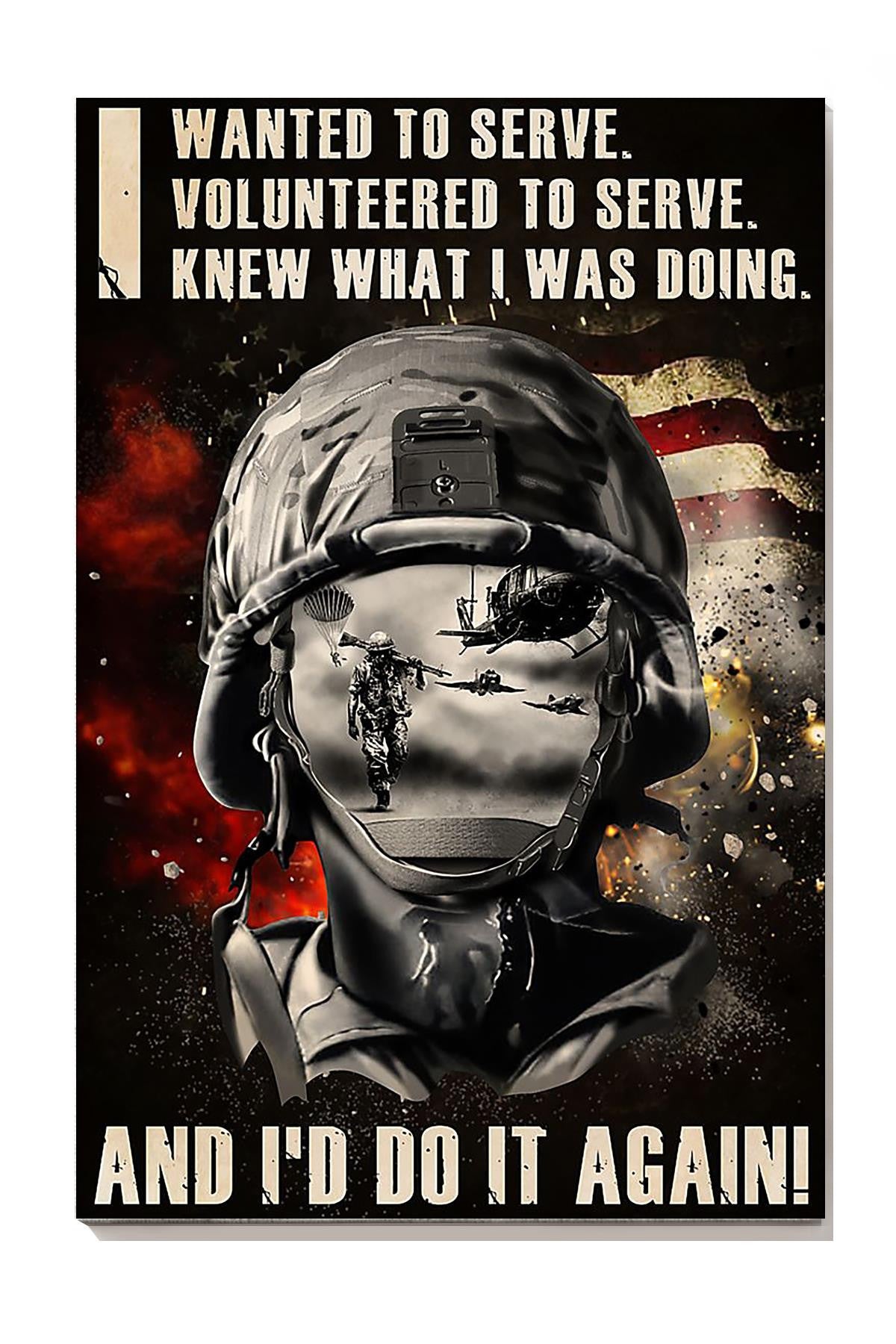 Veteran I Would Do It Again Veteran Gallery Canvas Wall ArtGift For Soldier Canvas Framed Prints, Canvas