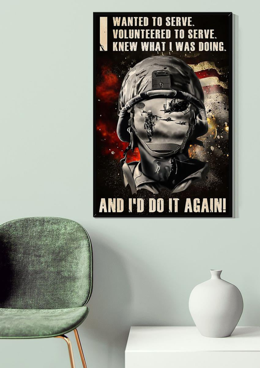 Veteran I Would Do It Again Veteran Gallery Canvas Wall ArtGift For Soldier Canvas Framed Prints, Canvas