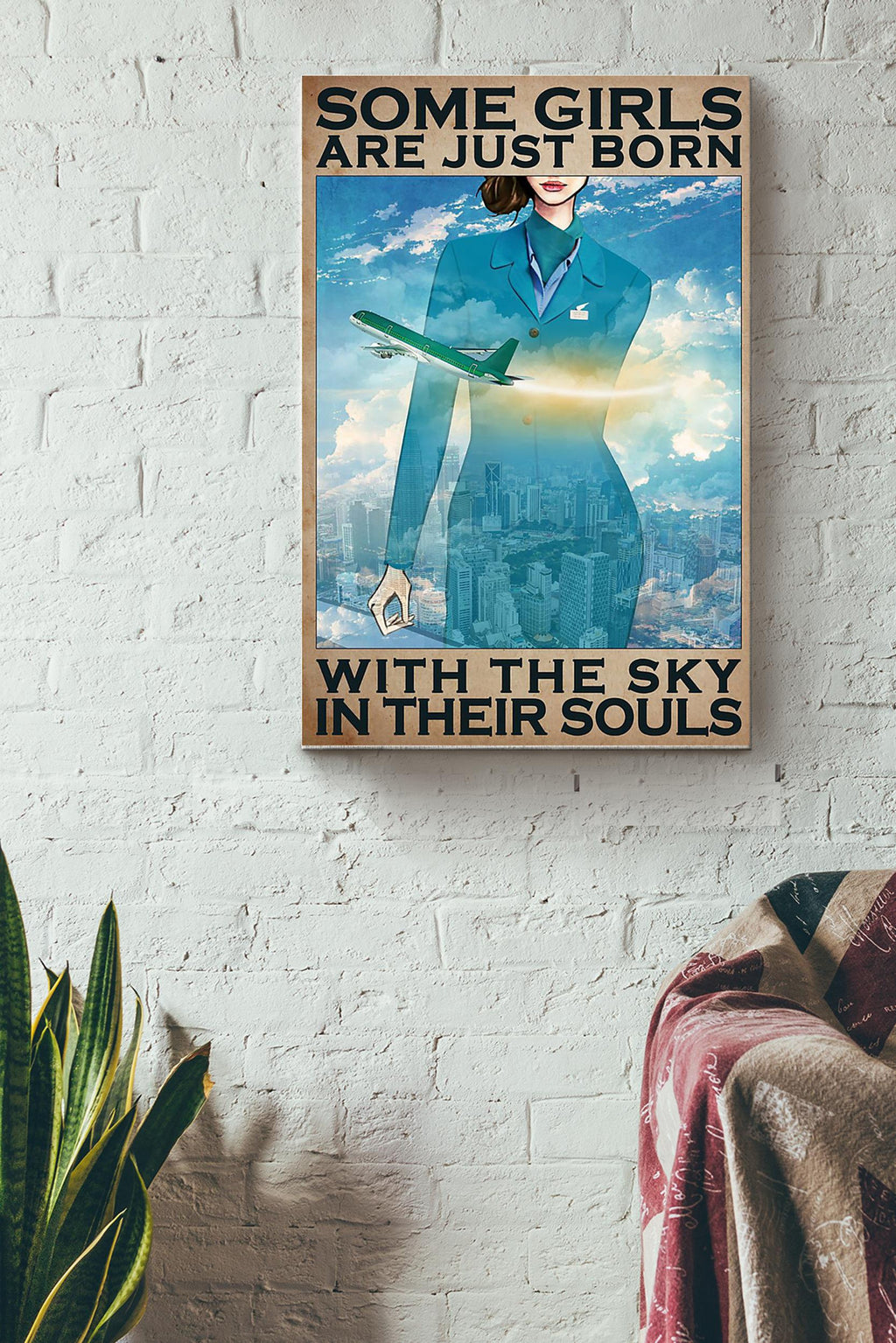 Some Girl Are Just Born With The Sky In Their Souls France Female Flight Attendant Poster Canvas Gallery Wrapped Canvas Framed Gift Idea
