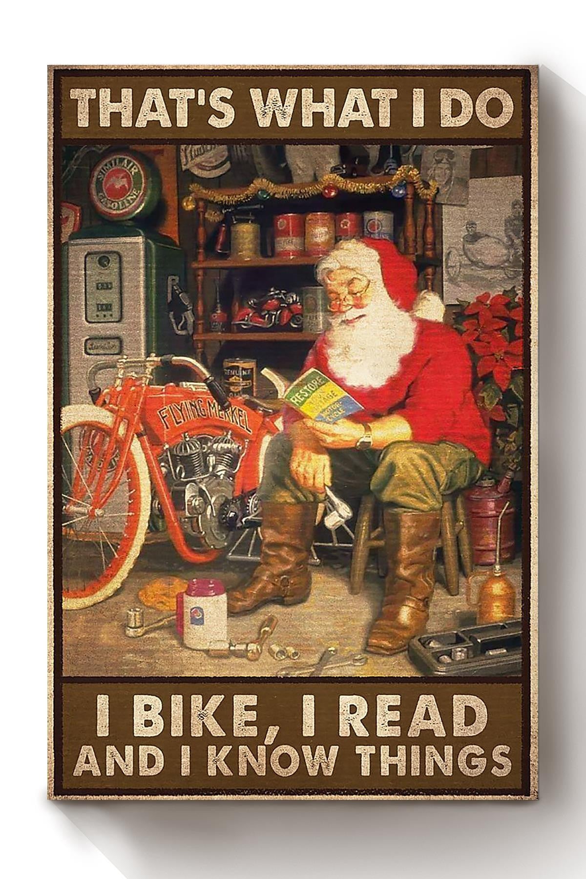 Thats What I Do Bike Read And Know Things Gift For Biker Book Reader Christmas Canvas