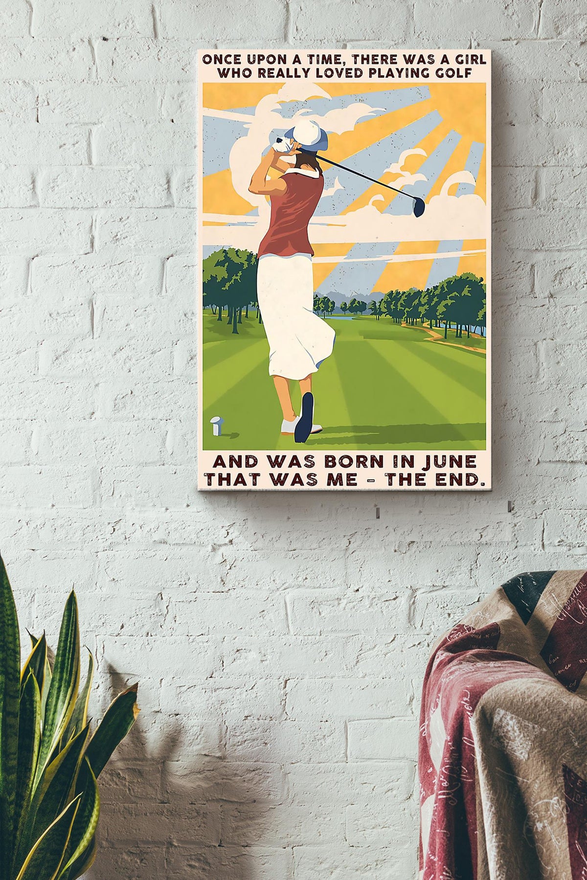 There Was A Girl Who Really Loved Playing Golf And Was Born In June That Was Me Golf Player Poster Canvas Gallery Wrapped Canvas Framed Gift Idea