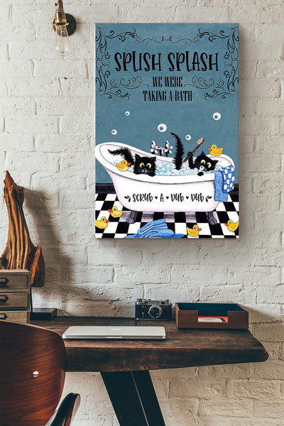 Splish Splash We Were Taking A Bath Gift For Black Cat Lover Bathroom Decor Canvas