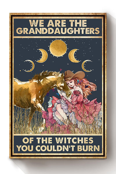 We Are Granddaughter Of Witch Cowgirl Halloween Wall Decor Gift For Pumpkin Carving Ideas Halloween Decorations Haunted Houses Canvas