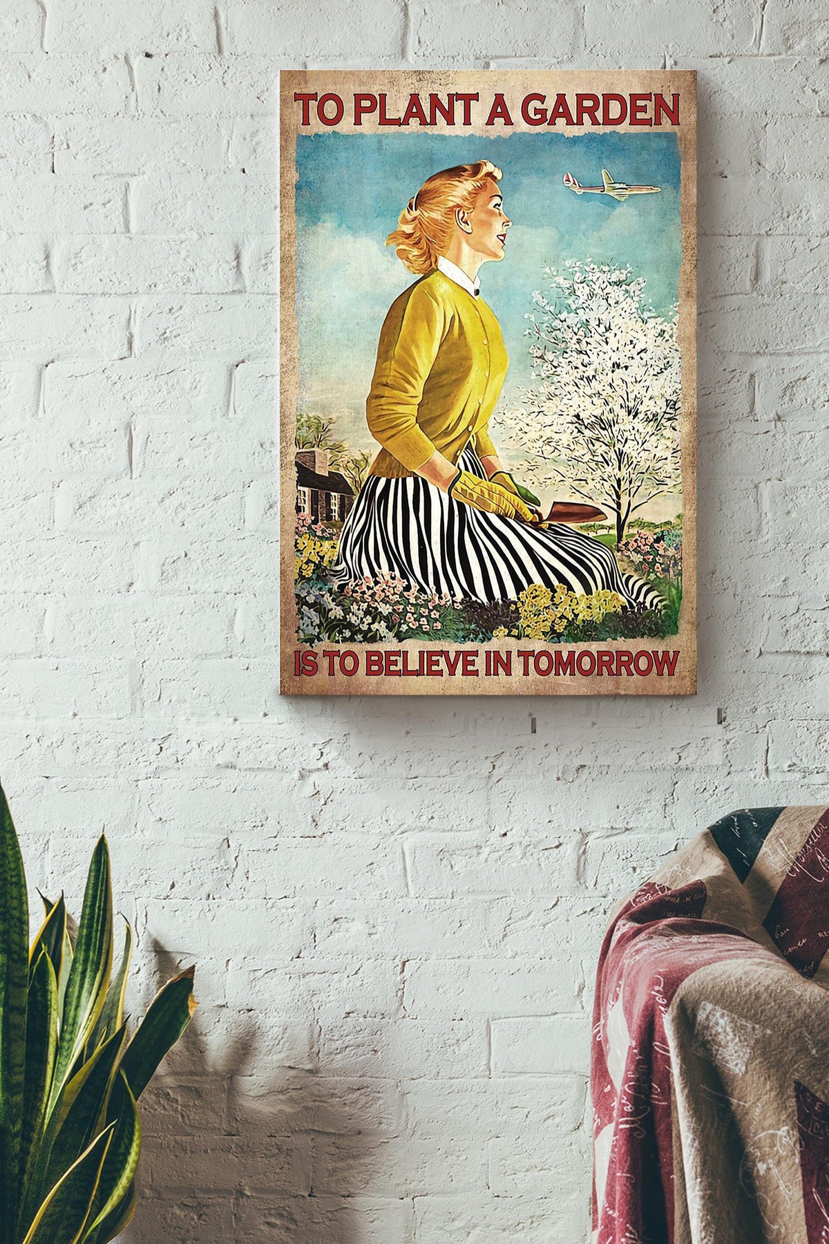 To Plant A Garden Is To Believe In Tomorrow Poster Gardening Gallery Canvas Wall ArtFor Home Farmhouse Decor Housewarming Canvas Framed Prints, Canvas