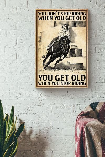 You Dont Stop Riding Running Horse Gallery Canvas Wall ArtGift For Horse Lover Horseback Rider Cowboy Cowgirl Canvas Framed Prints, Canvas