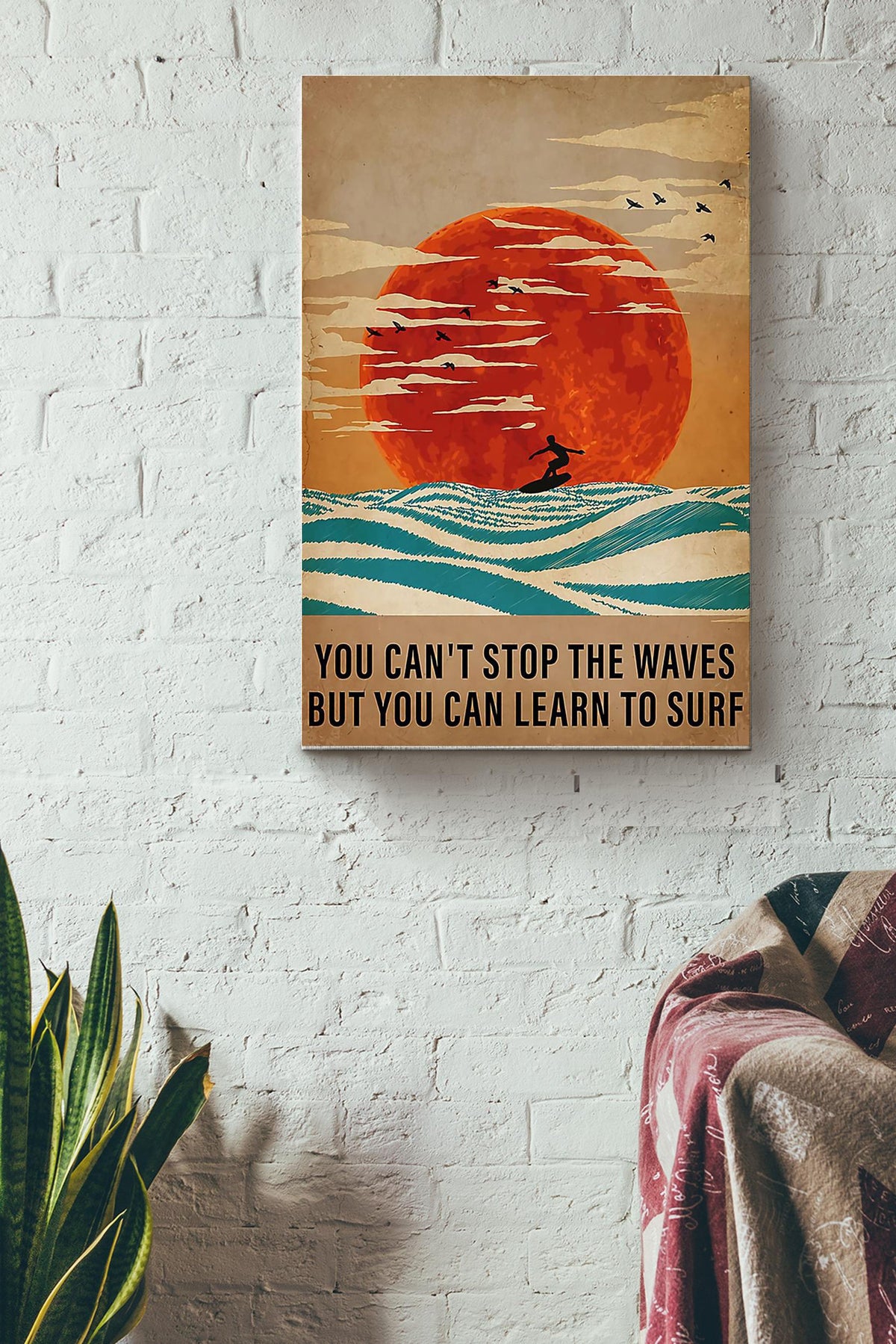 You Cant Stop The Waves But You Can Learn How To Surf Surfing Vintage Poster Canvas Gallery Wrapped Canvas Framed Gift Idea
