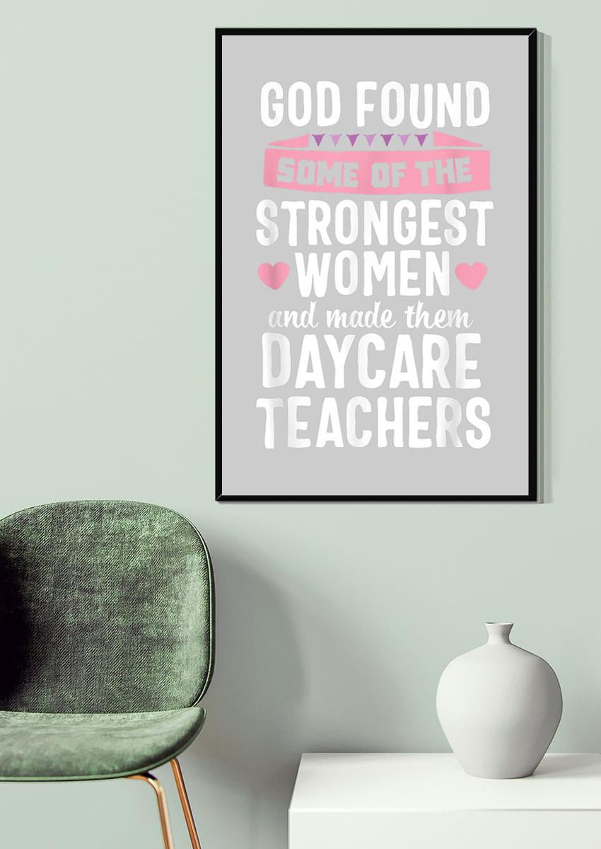 Strongest Women Teacher Gallery Canvas Wall ArtFor Teacher Daycare Schol Decor Canvas Gallery Wrapped Canvas Framed Gift Idea Framed Prints, Canvas