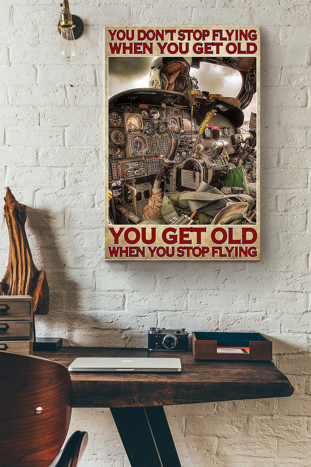 You Dont Stop Flying When You Get Old Pilot Poster - Aviation Gallery Canvas Wall Art- Gift For Flight Engineer Flight Attendants Pilot Airplane Lover Canvas Gallery Wrapped Canvas Framed Gift Idea Framed Prints, Canvas
